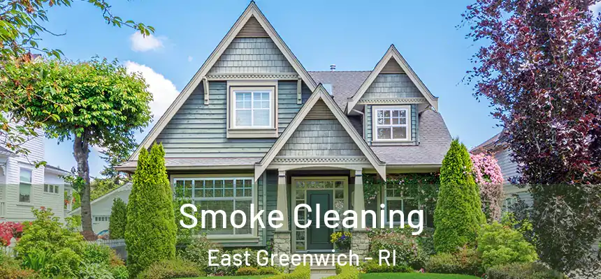  Smoke Cleaning East Greenwich - RI