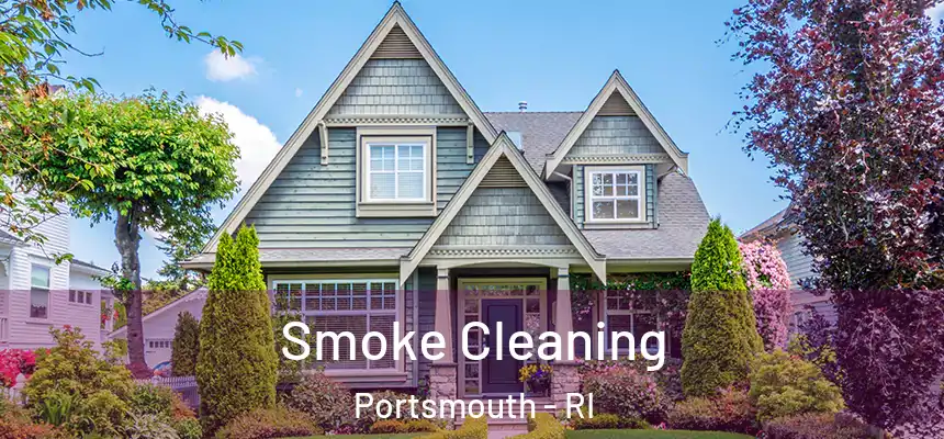  Smoke Cleaning Portsmouth - RI