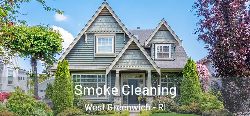  Smoke Cleaning West Greenwich - RI