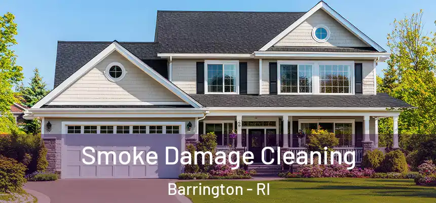  Smoke Damage Cleaning Barrington - RI