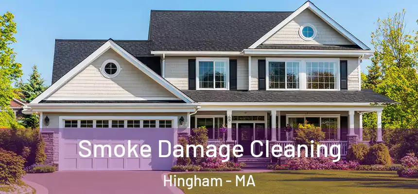  Smoke Damage Cleaning Hingham - MA