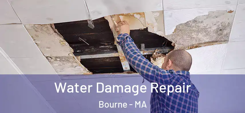 Water Damage Repair Bourne - MA